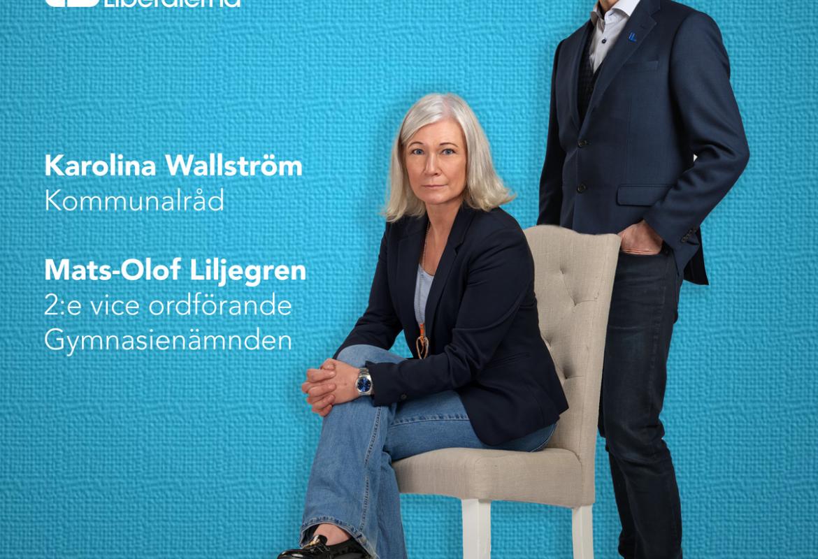 Karolina Wallström (L) Kommunalråd och Mats-Olof Liljegren, Liberalerna Örebro kommun 2:e vice ordförande Gymnasienämnden