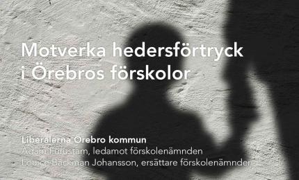 Liberalerna Örebro kommun Adam Furustam, ledamot förskolenämnden Louice Bäckman Johansson, ersättare förskolenämnden