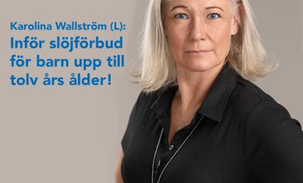 Karolina Wallström (L): Inför slöjförbud!